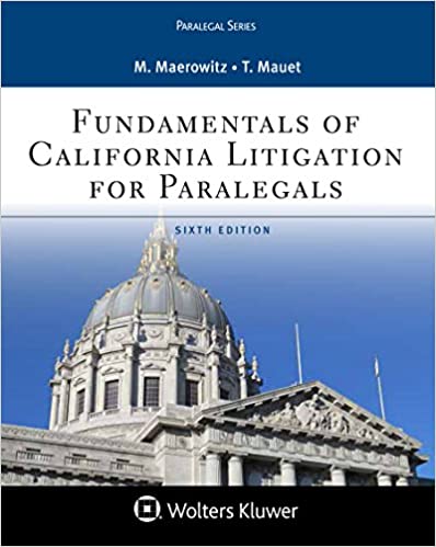 Fundamentals of California Litigation for Paralegals (6th Edition) - Epub + Converted Pdf